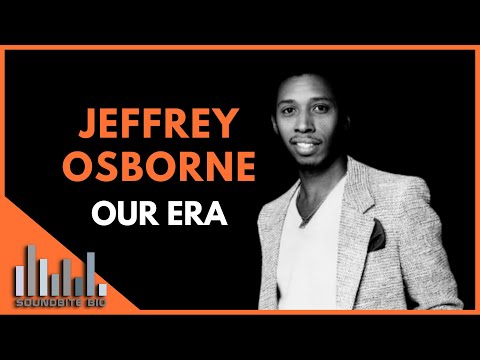 Jeffery Osborne | Our Era Documentary - Discovered by Eddie Levert, Leaving LTD, Commodores rivalry