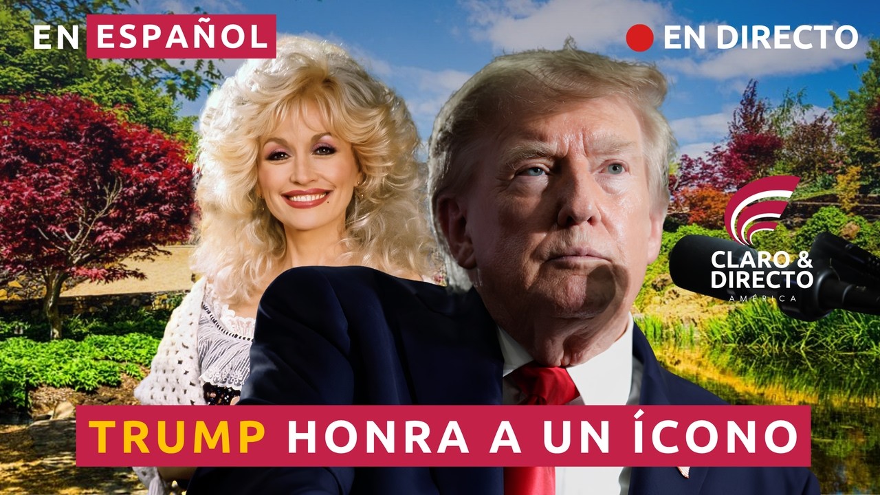 TRUMP HONRA A DOLLY PARTON CON BANDERAS A MEDIA ASTA | DEMÓCRATAS INICIAN ATAQUES CONTRA HASAN PIKER