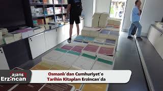 Osmanlı’dan Cumhuriyet’e Tarihin Kitapları Erzincan’da