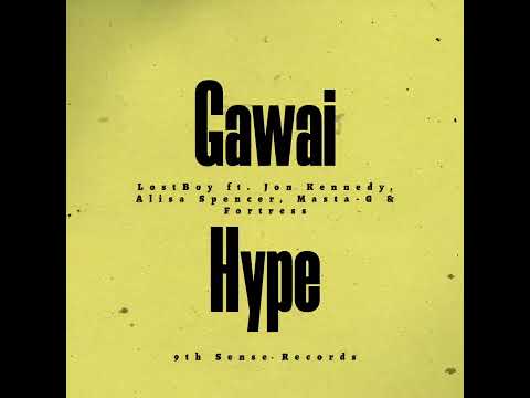 Masta-G - Gawai Hype ft. Lostboy , Jon Kennedy, Alisa Spencer  & Fortress[Official Audio]
