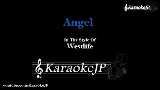 Angel (Karaoke) - Westlife