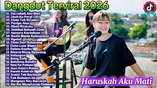 Download lagu Dangdut Viral 2026 Terpopuler 🔥 Haruskah Aku Mati, Penipu Alus & Lagu Dangdut Hits Terbaru mp3