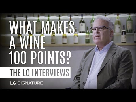 THE LG INTERVIEW: WHAT MAKES A WINE 100 POINTS?