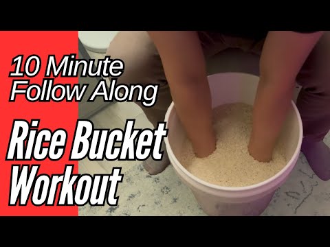 10-Minute Rice Bucket & Grip Strength Workout | Follow-Along Routine