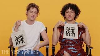 Kristen Stewart and Alia Shawkat Share Their Dream Blunt Rotation | Mini Interview | The New Yorker