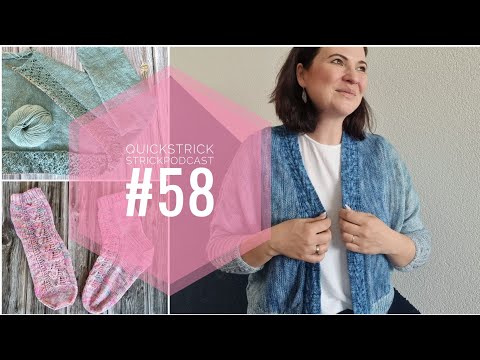 Quickstrick Strickpodcast #58 I Rose Cardigan I Cornish Cream Tea Socks I Kielgeholt I Quillowalong