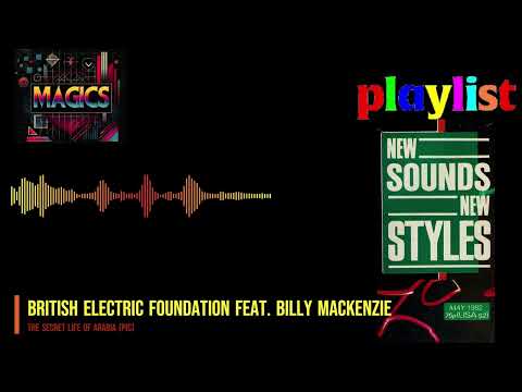 British Electric Foundation feat. Billy Mackenzie - The Secret Life of Arabia (pic)