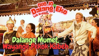 Download lagu DALANGE MUMET WAYANGE G*BLOK KABEH  -DUO JO 2025  | JO KLUTHUK JO KLITHIK VS PAK EKO VS LUSI BRAHMAN mp3