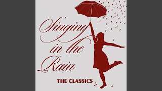Singin&#39; in the Rain