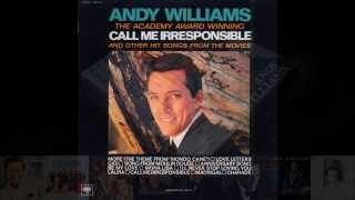 Andy Williams - Original Album Collection Vol. 1    Call Me Irresponsible