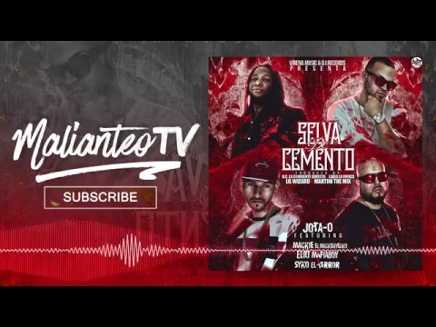 Jota-O Ft. Mackieaveliko, Syko El Terror Y Elio Mafiaboy - Selva De Cemento