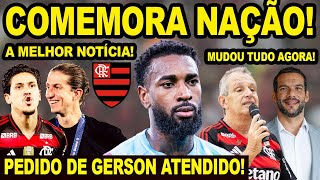 COMEMORA NAÇÃO! SAIU A MELHOR NOTÍCIA DO MUNDIAL! FLAMENGO ATENDEU PEDIDO DE GERSON! MUDANÇAS NA CBF
