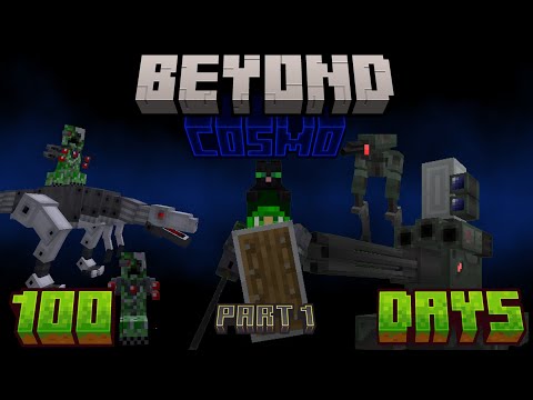 100 Days Beyond Cosmo part 1, The struggle for a base (Days 1-25)