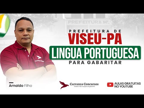 Concurso VISEU-PA: Língua Portuguesa – Teoria Completa e Questões Comentadas