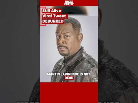 Did Martin Lawrence Pass Away