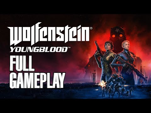 Wolfenstein Youngblood Full Gameplay - PC Walkthrough Part 1