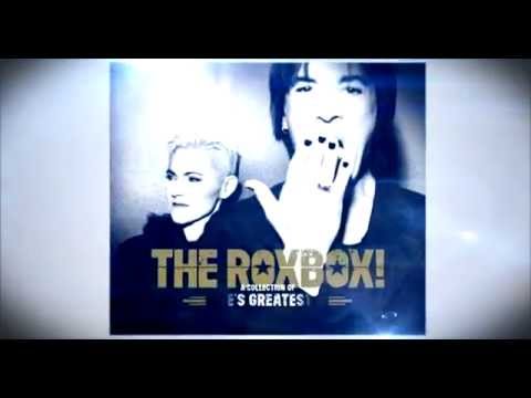 Roxette - The Roxbox! A Collection Of Roxette's Greatest Hits