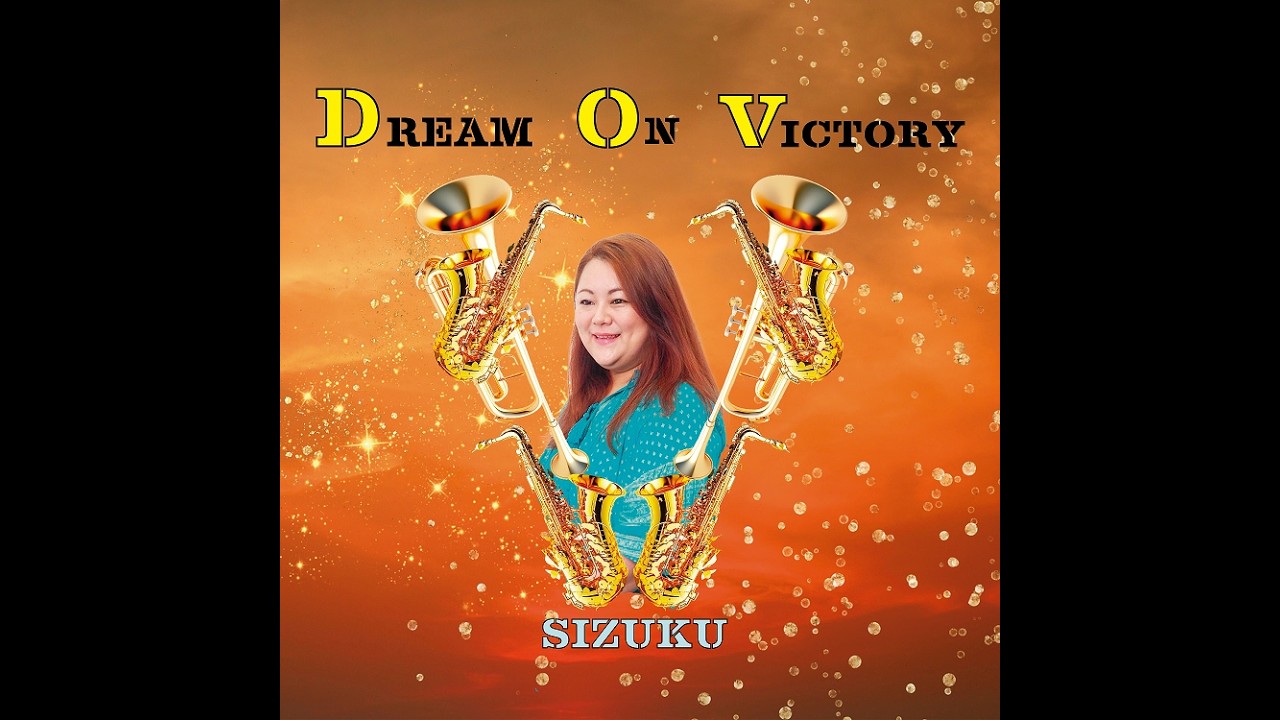 DREAM ON VICTORY / SIZUKU