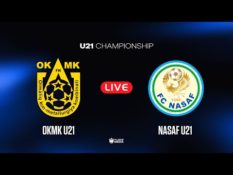 YOSHLAR BIRINCHILIGI | OKMK U21 - NASAF U21 | JONLI EFIR