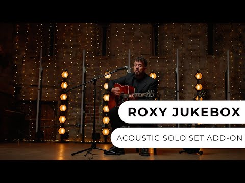  Roxy Jukebox - Acoustic Soloist Add-On