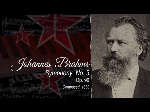 Johannes Brahms. Symphony No. 3