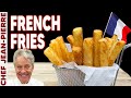 How To Make Perfect French Fries Chef Jean Pierre