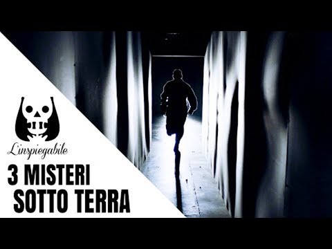 3 LUOGHI SOTTERRANEI CHE NASCONDONO un INQUIETANTE SEGRETO