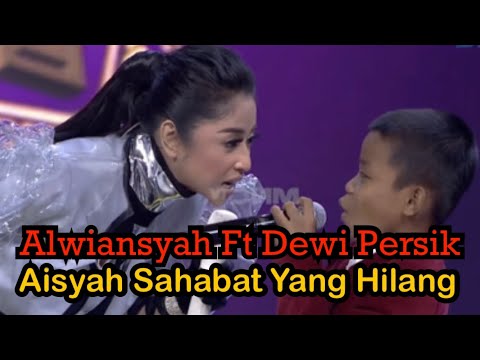 Alwiansyah Duet Dewi Persik - Aisyah Sahabat Yang Hilang
