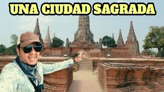 LA ANTIGUA CAPITAL DE TAILANDIA, data del año 1350 D.C. 