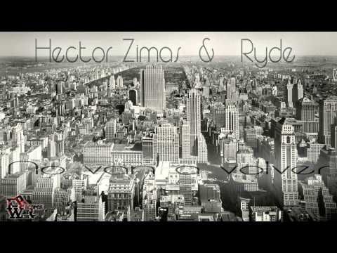 Hector Zimas & Ryde - No van a volver