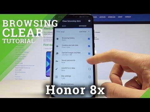 Clear Browser Data Honor 8x - Delete Chrome History / Reset Cookies