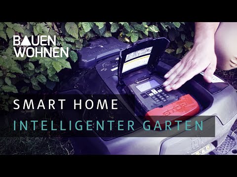 Garten: So wird euer Garten digital | Smart Home und Smart Garden