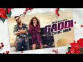 Gaddi Pichhe Naa Full Video Song Khan Bhaini Shipra Goyal