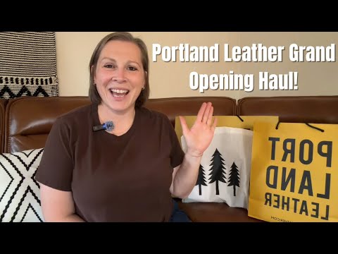 Portland Leather Goods Haul - Columbus Grand Opening! 