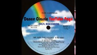 Dan Hartman - We Are The Young (A Larry Levan Remix)
