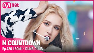 [SOMI - DUMB DUMB] Comeback Stage | #엠카운트다운 EP.720 | Mnet 210812 방송