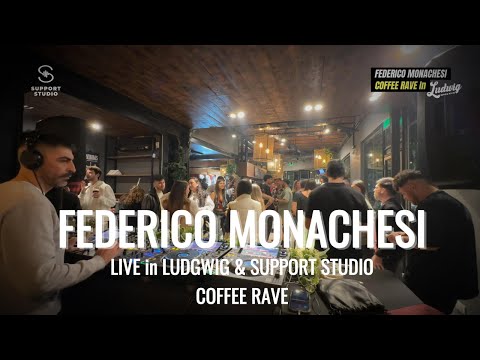 FEDERICO MONACHESI - SUPPORT STUDIO MUSIC & LUDWIG COFFEE RAVE VOL 1.