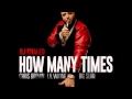 How Many TImes Clean DJ Khaled Feat Chris Brown Big Sean Lil Wayne