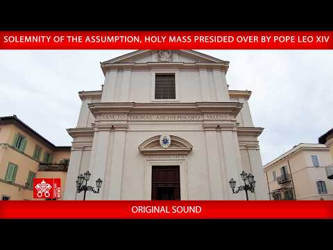 Solemnity of the Assumption, Holy Mass 15 August 2026 – Pope Leo XIV