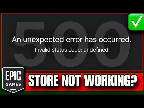 Epic Games Store An Unexpected Error Occurred | Epic Games Store Error 500 | Epic Games Servers Down