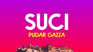 Download lagu Pudar Gazza - Suci (Lirik Lagu)| Suci Dimana Kini Kau Berada (Speed Up) mp3