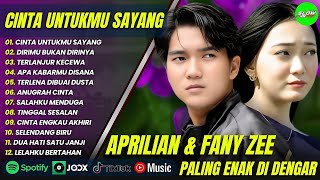 Download lagu APRILIAN ft FANY ZEE - CINTA UNTUKMU SAYANG - DIRIMU BUKAN DIRINYA - || POP MELAYU TERPOPULER 2025 mp3