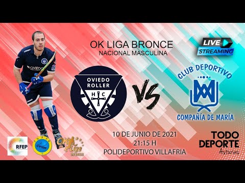 🖥 Directo - OK Bronce - 2ª Fase - Oviedo Roller 🆚  Compañia de Maria