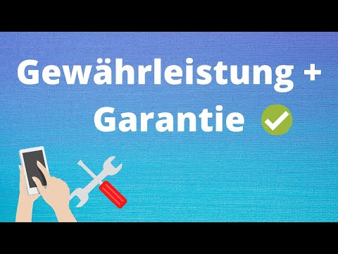 Gewährleistung und Garantie
