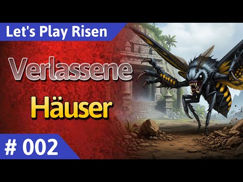 Risen deutsch: Verlassene Häuser - Let's Play Teil 2