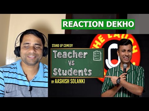 Mera Teaching Career - Stand Up Comedy by Aashish Solanki - Reaction Dekho