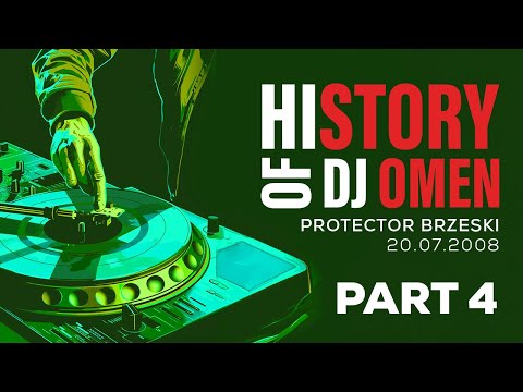 DJ OMEN - LIVE SET PROTECTOR BRZESKI 20.07.2008
