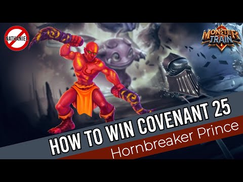 How to Win Covenant 25 (Ep. 1) -  Hornbreaker Prince [Monster Train]