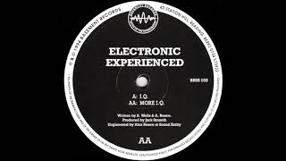 Electronic Experienced - I.Q.