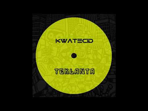 Kwatecid - TeKLanTa.